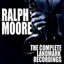 Ralph Moore - One Second Please