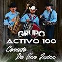 Grupo Activo 100 - El Borrego