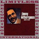 Jimmy Witherspoon - T W A