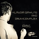 Klaudia Gawlas Drumcomplex - C Original Mix