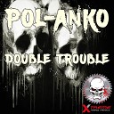Pol Anko - Fucking Up The Funk Original Mix