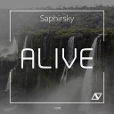 Saphirsky - Alive Original Mix