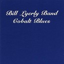 Bill Lyerly Band - Willy And The Handjive