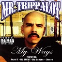 Mr Trippalot - Gang Bang Feat Royal T