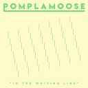 Pomplamoose - In The Waiting Line