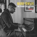 Mark Fowler - Giorni dispari