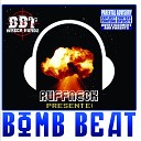 Ruffneck feat Dj Manifest - Bomb Beat Theme