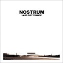 Nostrum - Distorted Reality Original Mix