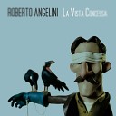 Roberto Angelini - Dove sorge il suono