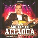 Mohamed Allaoua - Ssar Tamurt Allo triciti Live