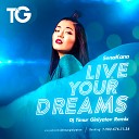 SenaKana - Live your dreams Dj Timur Giniyatov Radio…