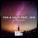 Tom Hills ft JS16 - Another Chance Extended Mix