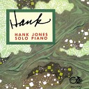 Hank Jones - Prelude To A Kiss