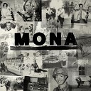 Mona - Lines In The Sand