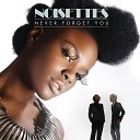 Noisettes - Never Forget You FP Remix