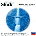 Marilyn Horne Orchestra of the Royal Opera House Covent Garden Sir Georg… - Gluck Orfeo ed Euridice Orph e et Euridice Sung in Italian Vienna version 1762 Act 3 Aria Che far senza…