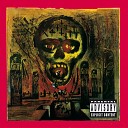 Slayer - Skeletons Of Society Album Version
