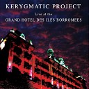 Kerygmatic Project - The Brightest Event Horizon Live