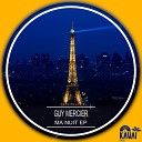 Guy Mercier - Ma Nuit Original Mix