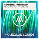 C Systems feat Hanna Finsen - Reaching For My Dreams Original Mix