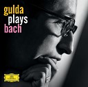 Friedrich Gulda - J S Bach Capriccio in B flat BWV 992 On the departure of a dear brother 5 Allegro poco Aria di…