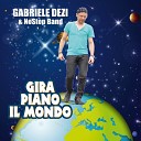 Gabriele Dezi NoStop Band - Vieni qui