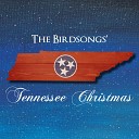 The Birdsongs - Go Tell It On the Mountain