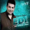 Edi Furra Dhe Orkestri Liriket - Hiq Marakun Spo Ma Din Live