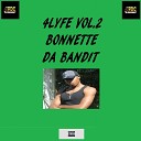 Bonnette da Bandit - Ghetto Hero