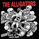 The Alligators - Not A Fucking Police State