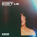 QSTNMRKS feat Elle Hollis - Don t Lie