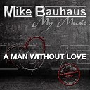 Mike Bauhaus - Warum dein Clown Bajazzo Dub Mix