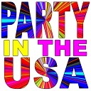 Greatest Hits 2012 - Party in the Usa (They're Playing My Song)