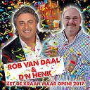Rob van Daal D n Henk - Zet De Kraan Maar Open