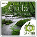 Antonio Santana - Ejutla Adrian Izquierdo Remix