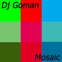 DJ Goman - Mosaic