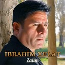 Ibrahim Xelat - Zal m