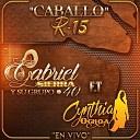 Gabriel Sierra y su Grupo Punto 40 - Caballo R 15 feat Cynthia Ochoa En Vivo