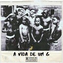 Gboys - A Vida De Um G