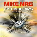 Mike NRG - Lost in Dreams 2006 Recall