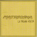 Matrioska - Luci a bagdad