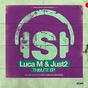 Luca M JUST2 - Sweet Love Chus Ceballos Iberican Remix