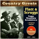 Lester Flatt Earl Scruggs The Foggy Mountain… - When the Angels Carry Me Home