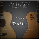 Muslj Acoustic Duo - The Long and Winding Road