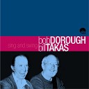 Bob Dorough BIll Takas - Everything Happens to Me