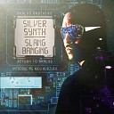 Silver Synth feat Black Silver Kiew Kurzweil - Next Big Thing