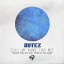 Motez - Call My Name Kry Wolf Remix