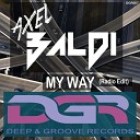 Axel Baldi - My Way Radio Edit