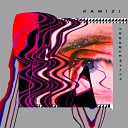 Kamizi - Troublemaker Original Mix