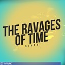 Nikra - The Ravages Of Time Re Mastered Mix